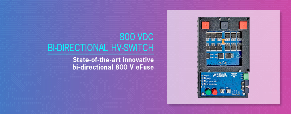 Header Rutronik 800 VDC Bi-Directional HV-Switch