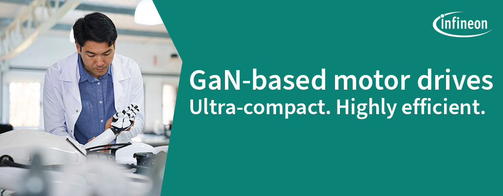 Infineon GaN-based motor drives - Ultra-compact. highly efficient.