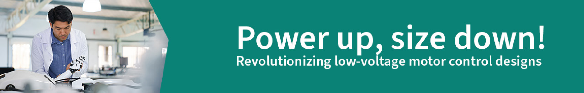 Power Up, Size Down with GaN and PSOC Solutions: Revolutionizing Low Voltage Motor Control Designs