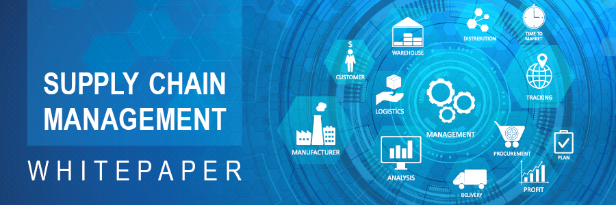 White Paper on Supply Chain Management