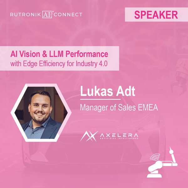 Session: AI Vision & LLM Performance with Edge Efficiency for Industry 4.0
