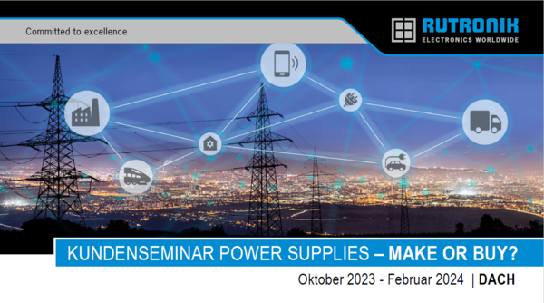 [Translate to German:] PDF Seminarreihe „Power Supplies – Make or Buy?“