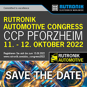 Back to live - Save-the-Date for the Rutronik Automotive Congress 2022