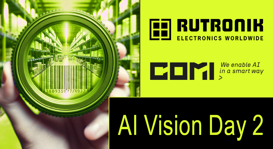 Rutronik & COMI AI Vision Day 2