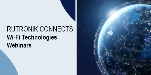 Wi-Fi Webinars Rutronik