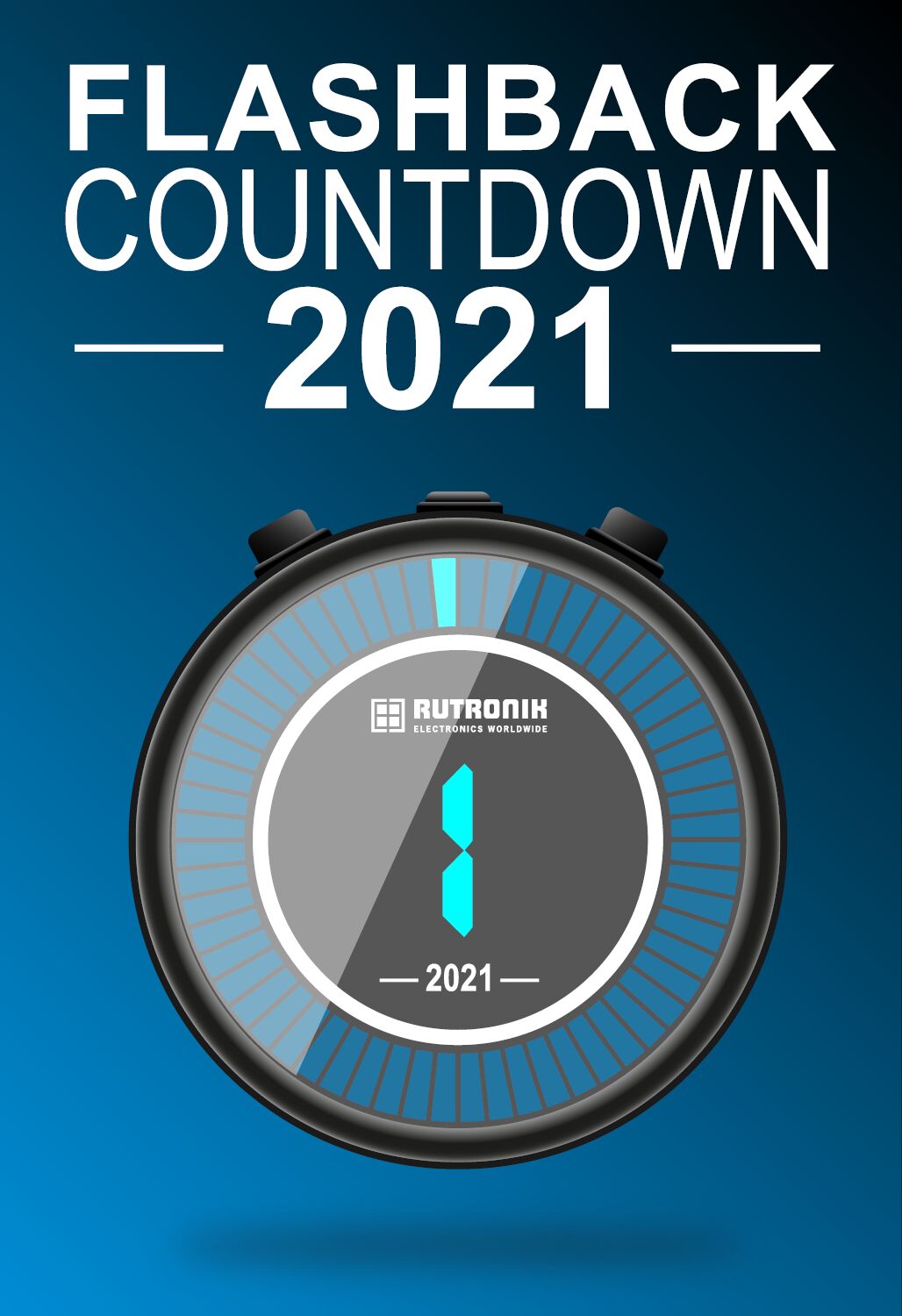 Counter 1 - Rutronik Flashback Countdown