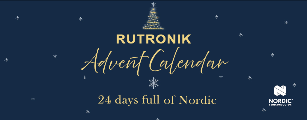Weihnachtliche Stimmung mit dem Adventskalender von Rutronik und Nordic Semiconductor 