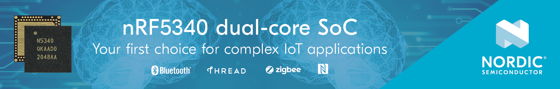 Nordic Semiconductor - nRF5340 dual-core SoC